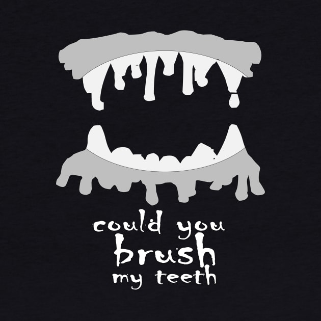 could you brush my teeth funny scary t-shirt 2020 by Gemi 